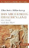 Elke Stein-Hölkeskamp - Das archaische Griechenland, Häftad
