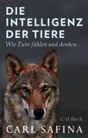 Carl Safina - Die Intelligenz der Tiere, Häftad