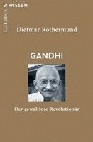 Dietmar Rothermund - Gandhi, Häftad