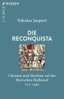 Nikolas Jaspert - Die Reconquista, Häftad