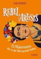 Kari Herbert - Rebel Artists, Inbunden