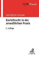 bokomslag Kartellrecht in der anwaltlichen Praxis