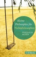 bokomslag Kleine Philosophie für Nichtphilosophen