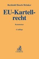 Rainer Bechtold, Wolfgang Bosch, Ingo Brinker, Simon Hirsbrunner - EU-Kartellrecht, Inbunden