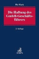 bokomslag Die Haftung des GmbH-Geschäftsführers