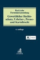 bokomslag Beck'sche Formularsammlung Gewerblicher Rechtsschutz, Urheber-, Presse und Kartellrecht