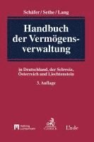 Frank A. Schäfer, Rolf Sethe, Volker Lang - Handbuch der Vermögensverwaltung, Inbunden