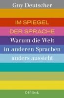 Guy Deutscher - Im Spiegel der Sprache, Häftad
