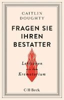 Caitlin Doughty - Fragen Sie Ihren Bestatter, Häftad