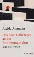 Das neue Unbehagen an der Erinnerungskultur