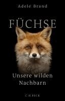 Adele Brand - Füchse, Inbunden