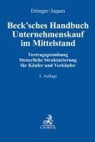 bokomslag Beck'sches Handbuch Unternehmenskauf im Mittelstand