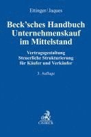 Beck'sches Handbuch Unternehmenskauf im Mittelstand 1