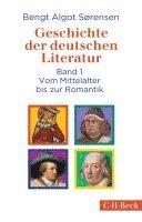 bokomslag Geschichte der deutschen Literatur Bd. I: Vom Mittelalter bis zur Romantik