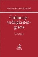Wolfgang Mitsch - Karlsruher Kommentar zum Gesetz über Ordnungswidrigkeiten. OWiG, Inbunden