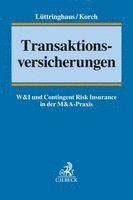 Jan D. Lüttringhaus, Stefan Korch - Transaktionsversicherungen, Inbunden