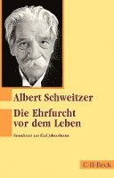 Albert Schweitzer, Hans Walter Bähr - Die Ehrfurcht vor dem Leben, Häftad