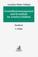 bokomslag Gesundheitsmanagement und Krankheit im Arbeitsverhältnis