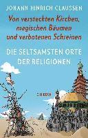 bokomslag Die seltsamsten Orte der Religionen