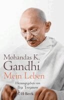 Mohandas K. Gandhi, Ilija Trojanow - Mein Leben, Häftad