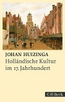 bokomslag Holländische Kultur im siebzehnten Jahrhundert