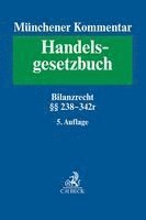 Münchener Kommentar zum Handelsgesetzbuch  Bd. 4: Drittes Buch. Handelsbücher §§ 238-342e HGB 1