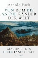 bokomslag Von Rom bis an die Ränder der Welt