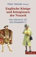 Englische Könige und Königinnen der Neuzeit