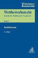 bokomslag Münchener Kommentar zum Wettbewerbsrecht  Bd. 5: Beihilfenrecht