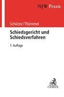 Rolf A. Schütze, Roderich C. Thümmel - Schiedsgericht und Schiedsverfahren, Häftad