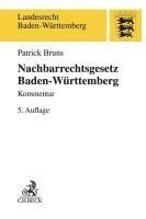 bokomslag Nachbarrechtsgesetz Baden-Württemberg