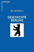 Bernd Stöver - Geschichte Berlins, Häftad