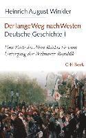 bokomslag Der lange Weg nach Westen - Deutsche Geschichte I