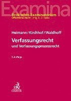 Hans Markus Heimann, Gregor Kirchhof, Christian Waldhoff, Udo Di Fabio - Verfassungsrecht und Verfassungsprozessrecht, Häftad