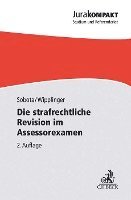 bokomslag Die strafrechtliche Revision im Assessorexamen