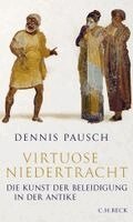 Dennis Pausch - Virtuose Niedertracht, Inbunden