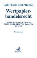 Christoph H. Seibt, Petra Buck-Heeb, Rafael Harnos - Wertpapierhandelsrecht, Inbunden