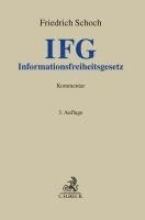 Friedrich Schoch - Informationsfreiheitsgesetz. IFG, Inbunden