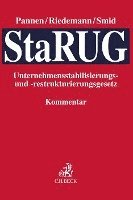 Klaus Pannen, Susanne Riedemann, Stefan Smid - Unternehmensstabilisierungs- und -restrukturierungsgesetz (StaRUG), Inbunden