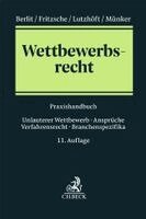 Wolfgang Berlit, Jörg Fritzsche, Niels Lutzhöft, Reiner Münker - Wettbewerbsrecht, Häftad