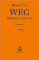 Jost Emmerich, Kilian Fichtner, Ron Baer, Johannes Bärmann, Eckhart Pick - Wohnungseigentumsgesetz. WEG, Inbunden