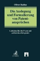 bokomslag Die Auslegung und Formulierung von Patentansprüchen