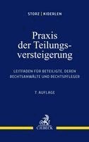 Karl-Alfred Storz, Bernd Kiderlen - Praxis der Teilungsversteigerung, Häftad