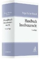 Michael C. Frege, Ulrich Keller, Ernst Riedel - Handbuch Insolvenzrecht, Inbunden