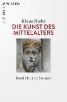 Die Kunst des Mittelalters Band 2: 1200 bis 1500 1