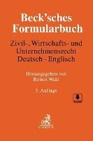 bokomslag Beck'sches Formularbuch Zivil-, Wirtschafts- und Unternehmensrecht: Deutsch-Englisch