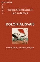 Jürgen Osterhammel, Jan C. Jansen - Kolonialismus, Häftad