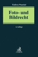 bokomslag Foto- und Bildrecht