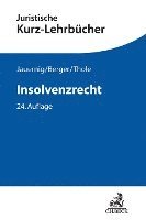 Christoph Thole, Friedrich Lent, Othmar Jauernig, Christian Berger - Insolvenzrecht, Häftad