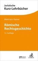 Wolfgang Waldstein, J. Michael Rainer, Gerhard Dulckeit, Fritz Schwarz - Römische Rechtsgeschichte, Häftad
